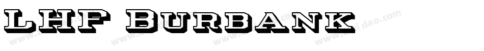 LHF Burbank字体转换